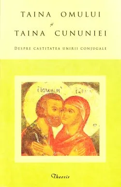 Taina omului si taina cununiei
