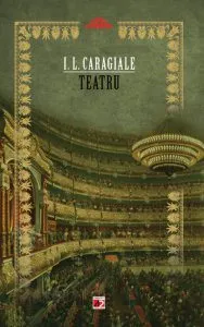 Teatru. Editia a II-a de Ion Luca Caragiale