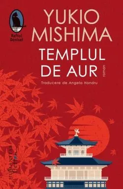 Templul de aur de Yukio Mishima