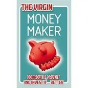 The Virgin Money Maker de Chris Newlands