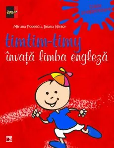 Timtim-Timy invata limba engleza, clasa pregatitoare de Miruna Popescu