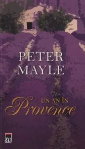 Un an in Provence de Peter Mayle