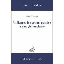 Utilizarea in scopuri pasnice a energiei nucleare de Ionut Ciutacu