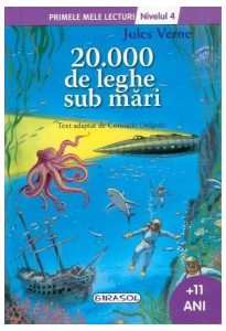 20000 de leghe sub mări. Primele mele lecturi (Nivelul 4)