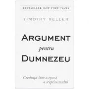Argument pentru Dumnezeu de Timothy Keller