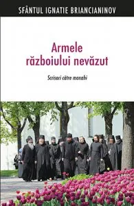 Armele razboiului nevazut de Sfantul Ignatie Briancianinov