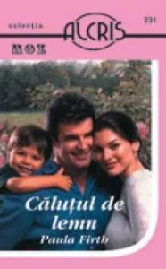 Calutul de lemn, 231 de Paula Firth