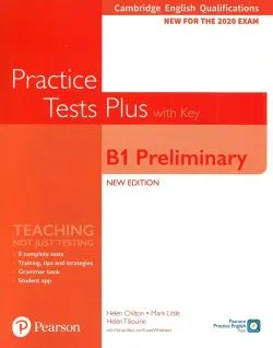 Cambridge English Qualifications Practice Tests Plus with Key - B1 Preliminary de Helen Tilouine
