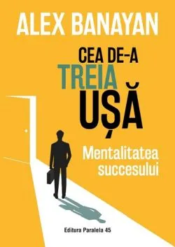 Cea de-a treia usa de Alex Banayan