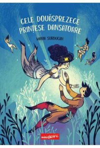 Cele douasprezece printese dansatoare