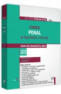 Codul penal si legislatie conexa 2020