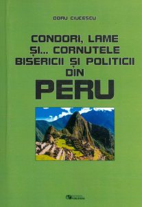 Condori, lame si... cornutele bisericii si politicii din Peru