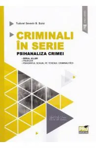 Criminali in serie de Tudorel Severin B. Butoi