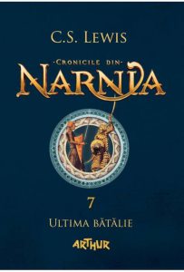 Cronicile din Narnia 7> ultima batalie