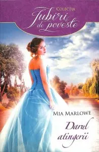 Darul atingerii de Mia Marlowe
