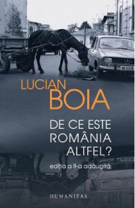 De ce este Romania altfel? ed.2018