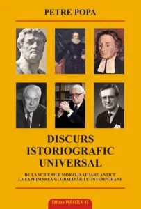 Discurs istoriografic universal de Petre Popa