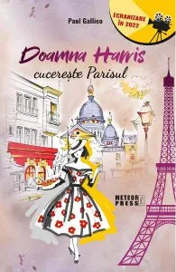 Doamna Harris cucereste Parisul de Paul Gallico