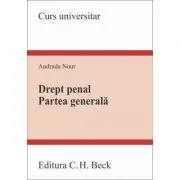 Drept penal. Partea generala de Andrada Nour