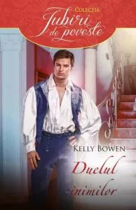 Duelul inimilor de Kelly Bowen