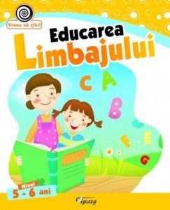 Educarea limbajului, nivel 5-6 ani