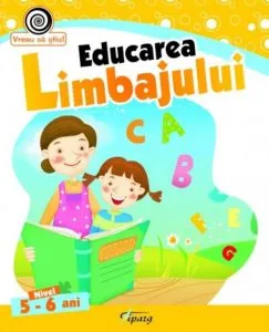 Educarea limbajului, nivel 5-6 ani