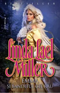 Emma si banditul cel rau de Linda Lael Miller