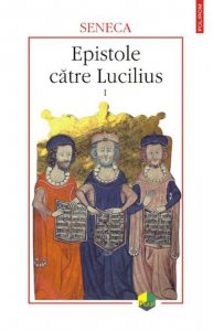 Epistole catre Lucilius, Vol. 1