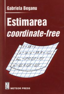 Estimarea coordinate-free