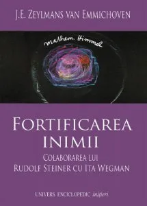 Fortificarea inimii de J.E. Zeylmans van Emmichoven