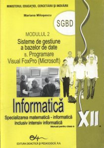 Informatica. Manual pentru clasa a XII-a