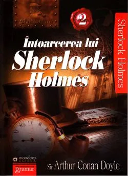 Intoarcerea lui Sherlock Holmes 2 de Arthur Conan Doyle