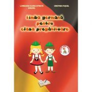 Limba Germana, pentru clasa PREGATITOARE