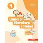 Limba si literatura romana. Exercitii, fise de lucru, teste de evaluare. Clasa a 4-a de Daniela Berechet