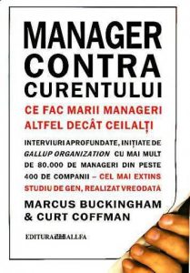 Manager contra curentului. Ce fac marii manageri altfel decat ceilalti