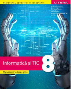 Manual. Informatica si TIC. Clasa a VIII-a