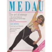 Medau. The Art of Energy de Lucy Jackson