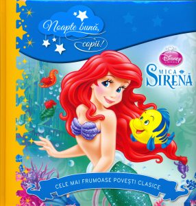 Mica Sirena. Noapte buna, copii!