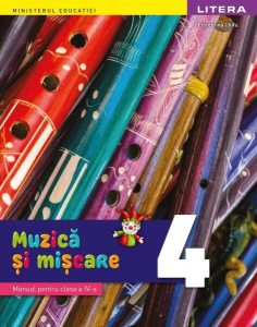 Muzică și mișcare. Manual. Clasa a IV-a