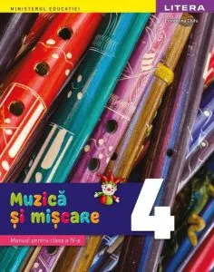 Muzică și mișcare. Manual. Clasa a IV-a