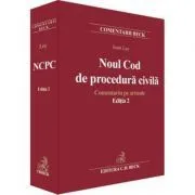 Noul Cod de procedura civila. Comentariu pe articole. Editia 2 de Ioan Les