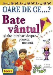 Oare de ce? Bate vantul