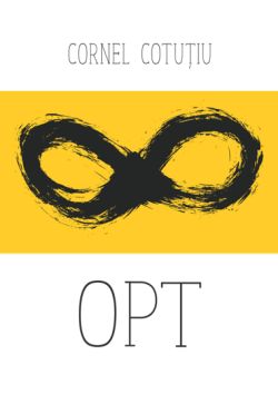 Opt (La noi, Vol. 8)