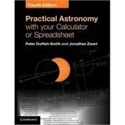 Practical Astronomy with your Calculator or Spreadsheet de Peter Duffett-Smith