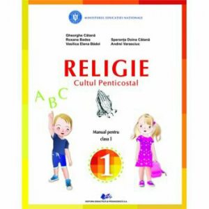 Religie - Cultul Penticostal - Manual pentru clasa O
