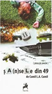 Sansele din 49 de Camil L.A. Camil