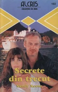 Secrete din trecut, 163 de Sandy Keene