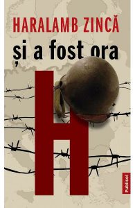 Și a fost ora H