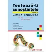 Testeaza-ti cunostintele. Limba engleza de Iulia Perju