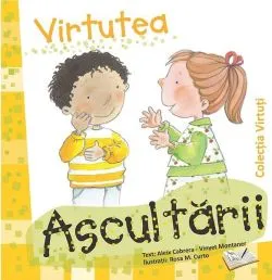 Virtutea ascultării de Aleix Cabrera